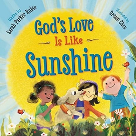 God's Love Is Like Sunshine - Sarah Parker Rubio [KSIĄŻKA]