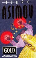 Gold - Isaac Asimov [KSIĄŻKA]