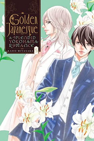 Golden Japanesque: A Splendid Yokohama Romance, Vol. 5 - Kaho Miyasaka [KSIĄŻKA]
