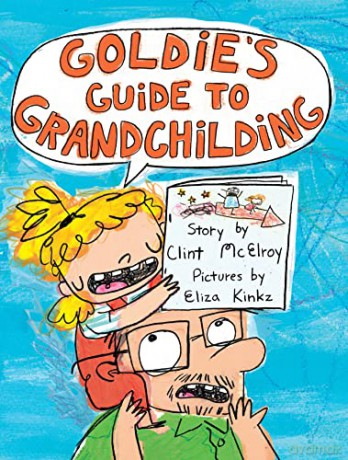 Goldie's Guide to Grandchilding - Clint McElroy [KOMIKS]