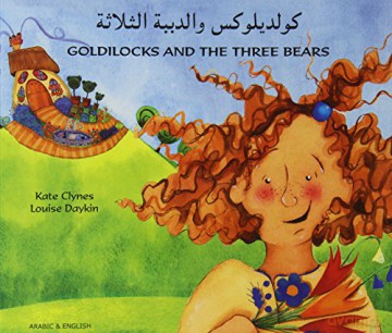 Goldilocks and the Three Bears in Arabic and English - Kate Clynes [KSIĄŻKA]