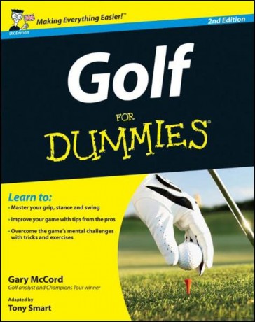 Golf For Dummies (UK Edition) - Gary McCord [KSIĄŻKA]