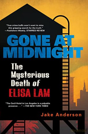 Gone at Midnight: The Tragic True Story Behind the Unsolved Internet Sensation - Jake Anderson [KSIĄŻKA]