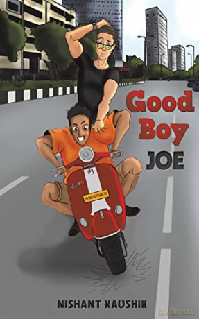 Good Boy Joe - Nishant Kaushik [KSIĄŻKA]
