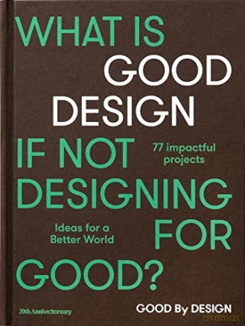 Good by Design: Ideas for a better world - Victionary [KSIĄŻKA]