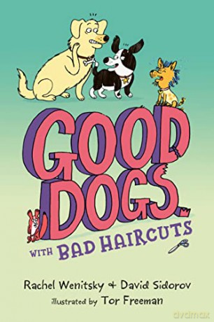 Good Dogs with Bad Haircuts: 2 - David [KSIĄŻKA]