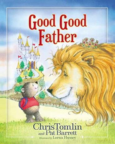Good Good Father - Tomlin Chris [KSIĄŻKA]