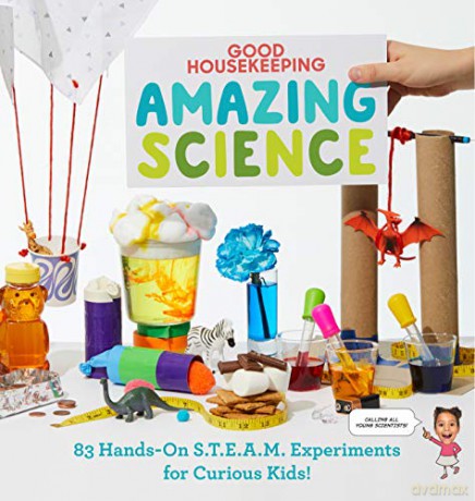 Good Housekeeping Amazing Science: 83 Hands-On S.T.E.A.M Experiments for Curious Kids! - Good Housekeeping (Edited by) [KSIĄŻKA]