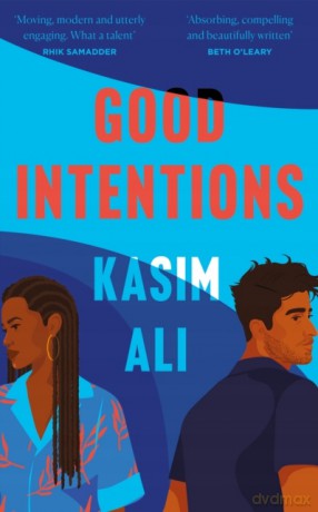 Good Intentions: 'Captivating and heartbreaking' Stylist - Kasim Ali [KSIĄŻKA]