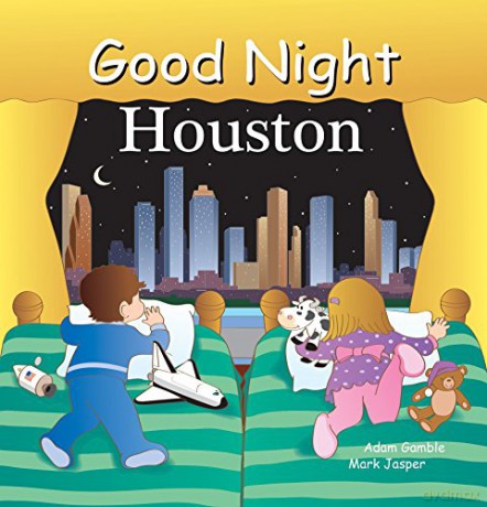 Good Night Houston (Good Night Our World) - Adam Gamble [KSIĄŻKA]