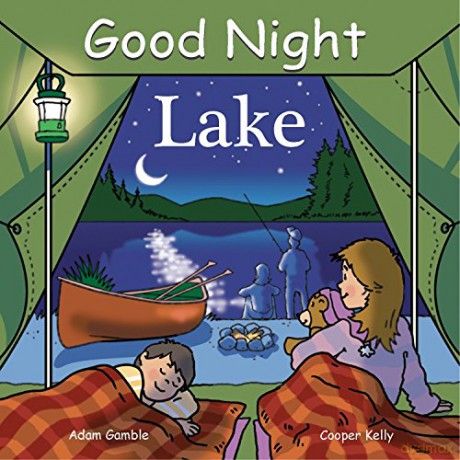 GOOD NIGHT LAKE (Good Night Our World) - Adam Gamble [KSIĄŻKA]