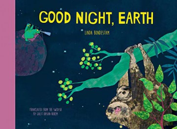 Good Night, Earth - Linda Bondestam [KSIĄŻKA]