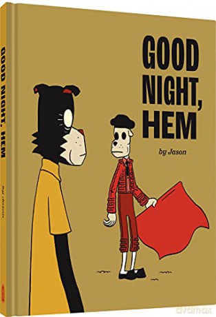 Good Night, Hem: by Jason - Jason [KSIĄŻKA]