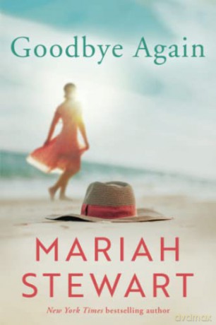 Goodbye Again: 2 (Wyndham Beach) - Mariah Stewart [KSIĄŻKA]