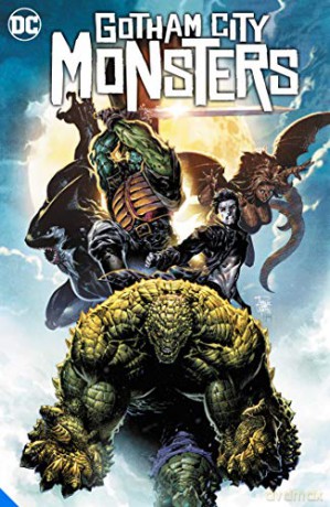 Gotham City Monsters - Steve Orlando [KOMIKS]