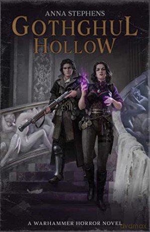 Gothghul Hollow (Warhammer Horror) - Anna Stephens [KSIĄŻKA]