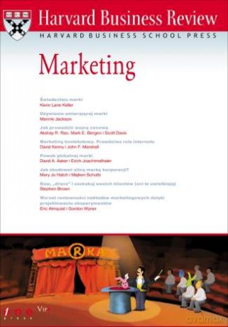 Harvard Business Review. Marketing [KSIĄŻKA]