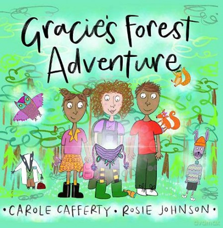 Gracie's Forest Adventure - Carole Cafferty [KSIĄŻKA]