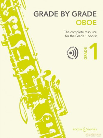 Grade by Grade - Oboe Grade 1: The complete resource for the Grade 1 oboist. Oboe und Klavier. - Janet Way [KSIĄŻKA]