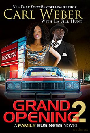 Grand Opening 2: A Family Business Novel - Carl Weber [KSIĄŻKA]