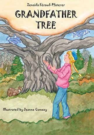 Grandfather Tree - Zenaida Féraud-Pfisterer [KSIĄŻKA]