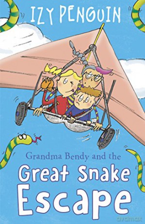 Grandma Bendy and the Great Snake Escape - Izy Penguin [KSIĄŻKA]