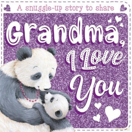 Grandma, I Love You (Board Book Sparkles) - Igloo Books [KSIĄŻKA]