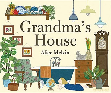 Grandma's House: 1 - Alice Melvin [KSIĄŻKA]