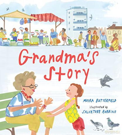 Grandma's Story - Moira Butterfield [KSIĄŻKA]
