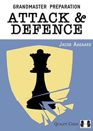 GRANDMASTER PREP. ATTACK DEF (Grandmaster Preparation) - Aagaard J [KSIĄŻKA]