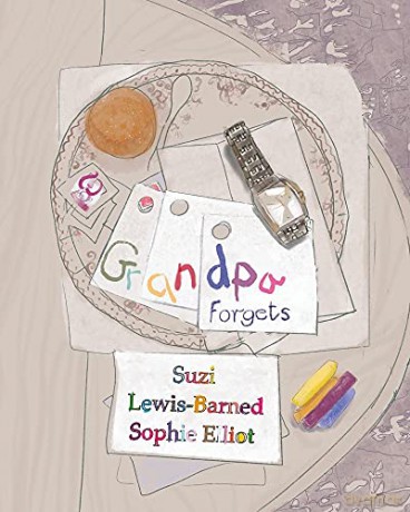 Grandpa Forgets - Suzi Lewis-Barned [KSIĄŻKA]