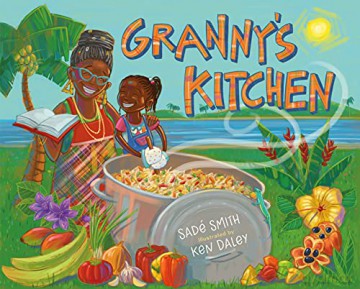 Granny's Kitchen: A Jamaican Story of Food and Family - Sadé Smith [KSIĄŻKA]