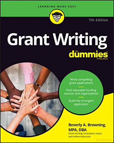 Grant Writing For Dummies - Beverly A. Browning [KSIĄŻKA]