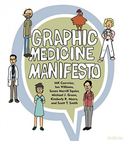 Graphic Medicine Manifesto: 1 - MK Czerwiec [KSIĄŻKA]
