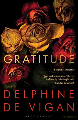 Gratitude - Delphine de Vigan [KSIĄŻKA]