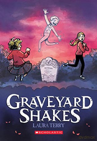 Graveyard Shakes (Graphix series miscellaneous) - Laura Terry [KSIĄŻKA]