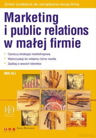 Marketing i public relations w małej firmie [KSIĄŻKA]