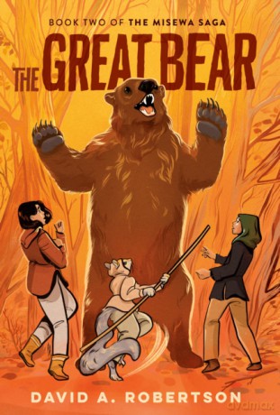 Great Bear, The: The Misewa Saga, Book Two: 2 - Robertson [KSIĄŻKA]