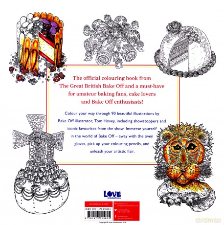 Great British Bake Off Colouring Book: With Illustrations From The Series - Tom Hovey [KSIĄŻKA]