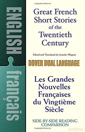 Great French Short Stories: A Dual-Language Book (Dover Dual Language French) - Jennifer Wagner [KSIĄŻKA]
