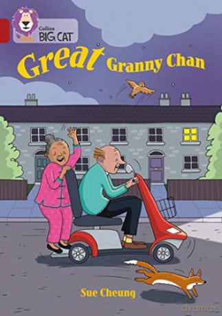 Great Granny Chan: Band 14/Ruby (Collins Big Cat) - Sue Cheung [KSIĄŻKA]