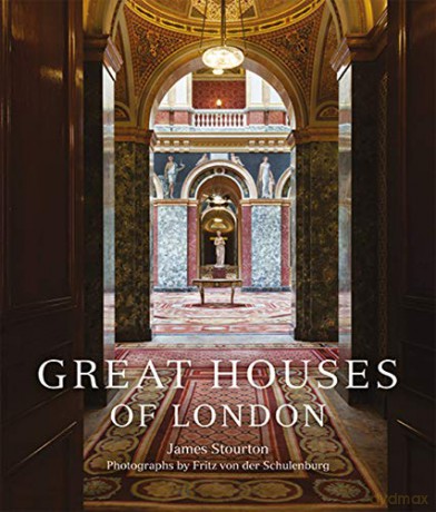 Great Houses of London - James Stourton [KSIĄŻKA]