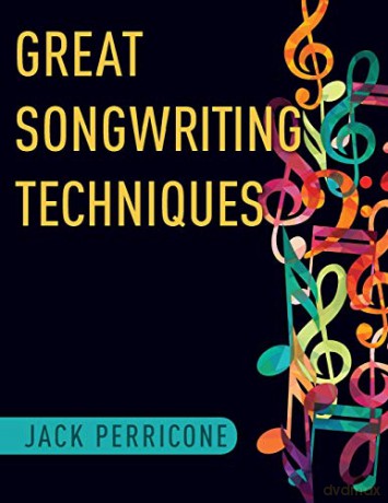 Great Songwriting Techniques - Jack Perricone [KSIĄŻKA]