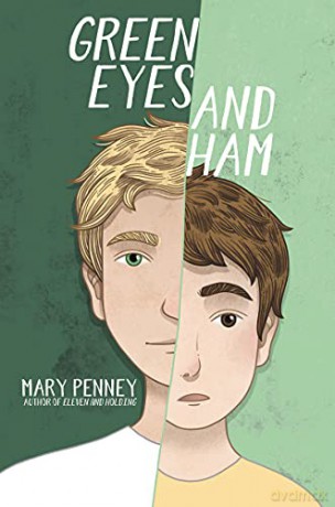 Green Eyes and Ham - Mary Penney [KSIĄŻKA]