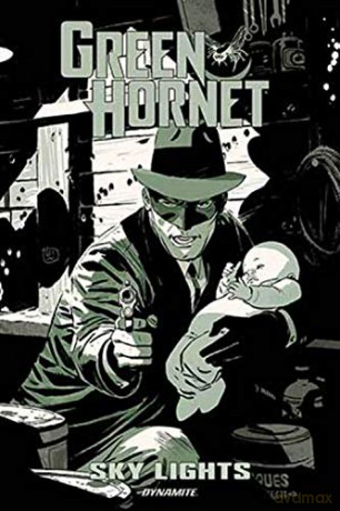 Green Hornet: Sky Lights - Scott Lobdell [KOMIKS]
