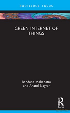 Green Internet of Things - Bandana Mahapatra [KSIĄŻKA]
