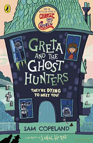 Greta and the Ghost Hunters - Sam Copeland [KSIĄŻKA]