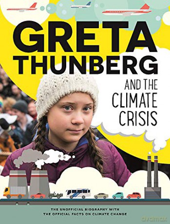 Greta Thunberg and the Climate Crisis - Amy Chapman [KSIĄŻKA]