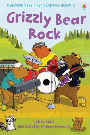 Grizzly Bear Rock (First Reading): 05 (Very First Reading) - Lesley Sims [KSIĄŻKA]