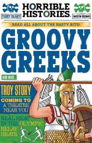 Groovy Greeks (newspaper edition) (Horrible Histories) - Terry Deary [KSIĄŻKA]